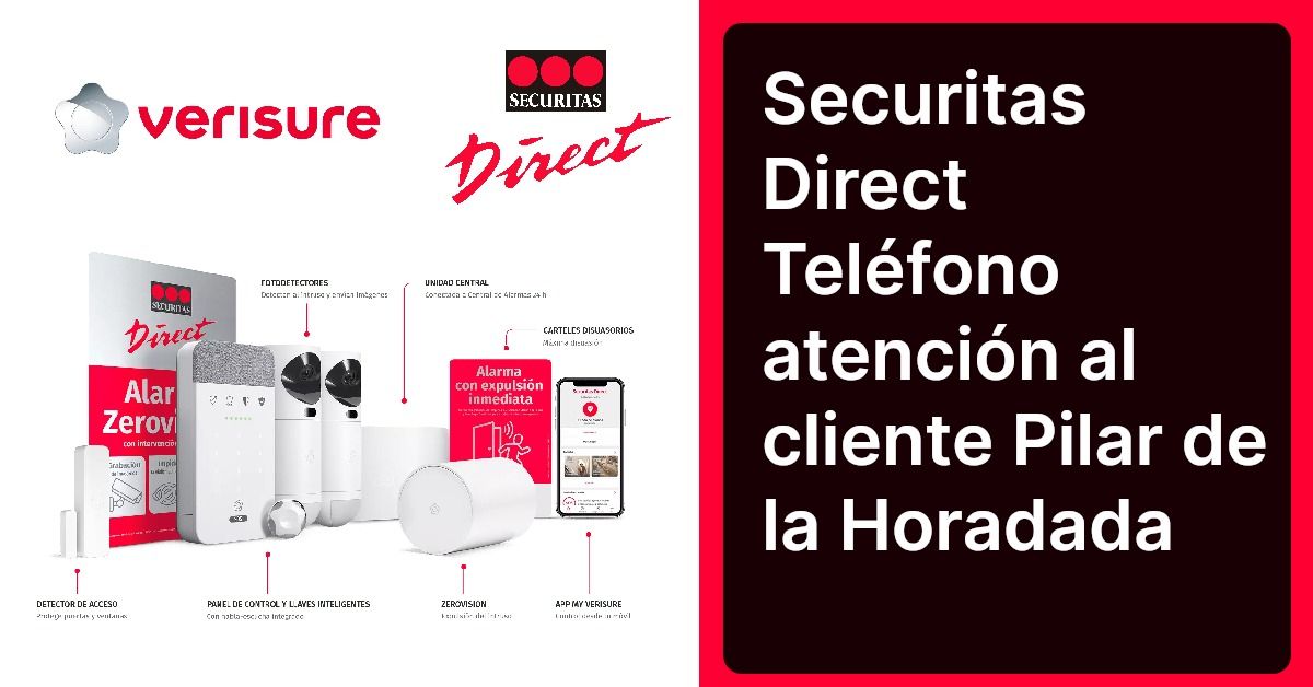 Securitas Direct Teléfono atención al cliente Pilar de la Horadada
